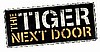 The Tiger Next Door DVD
